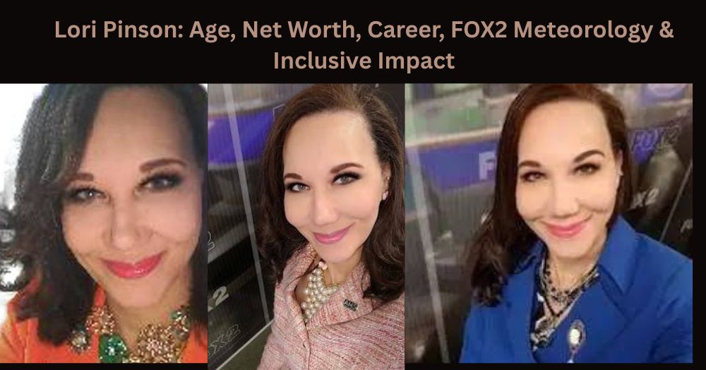 Lori Pinson Age, Net Worth, Career, FOX2 Meteorology & Inclusive Impact